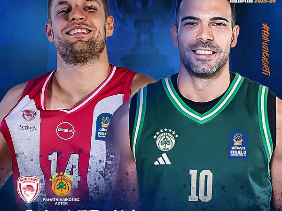 Allwyn Final 8: Ολυμπιακός-Παναθηναϊκός AKTOR στον μεγάλο τελικό